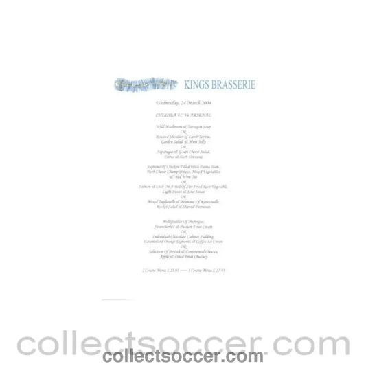 2004 - Chelsea v Arsenal Kings Brasserie menu 24/03/2004