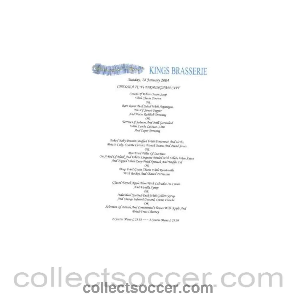 2004 - Chelsea v Birmingham City King's Brasserie menu 18/01/2004 - Collect Soccer