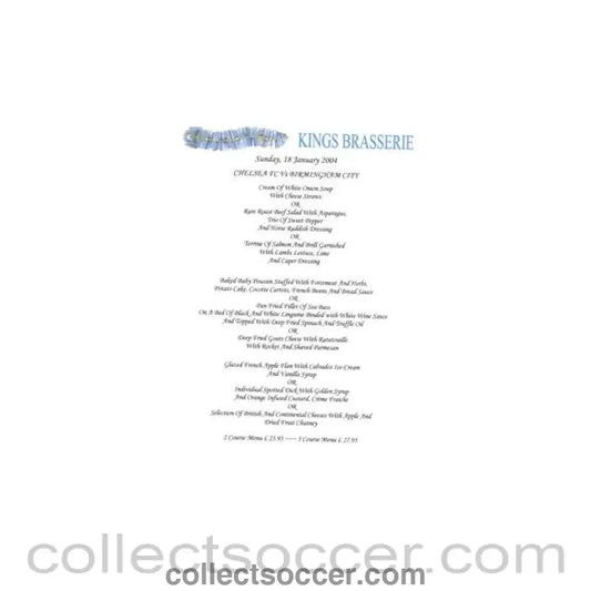 2004 - Chelsea v Birmingham City King’s Brasserie menu 18/01/2004