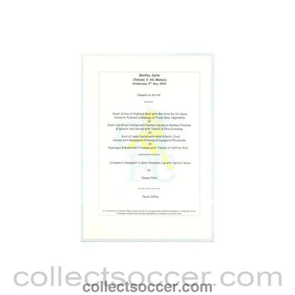 2004 - Chelsea v Monaco Bentley's menu 05/05/2004 - Collect Soccer