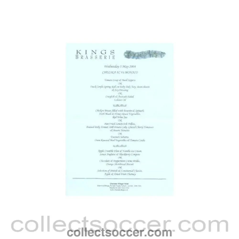2004 - Chelsea v Monaco Kings Brasserie menu 05/05/2004 - Collect Soccer