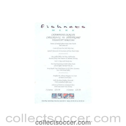 2004 - Chelsea v Stuttgart Fishnets menu 09/03/2004