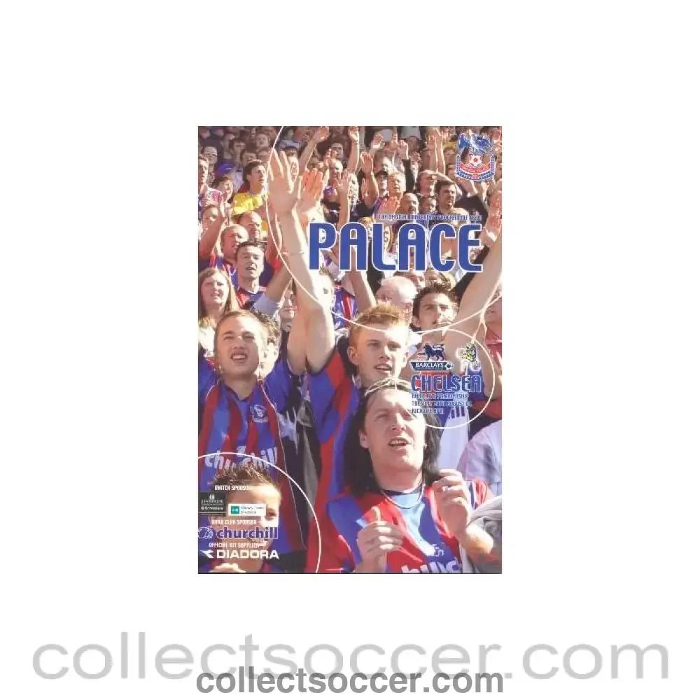 2004 - Crystal Palace v Chelsea official programme 24/08/2004 - Collect Soccer