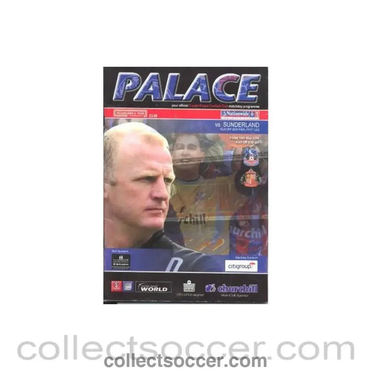 2004 - Crystal Palace v Sunderland official programme 14/05/2004 - Collect Soccer