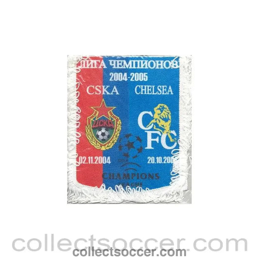 2004 - CSKA Russia v Chelsea pennant of season 2004-2005