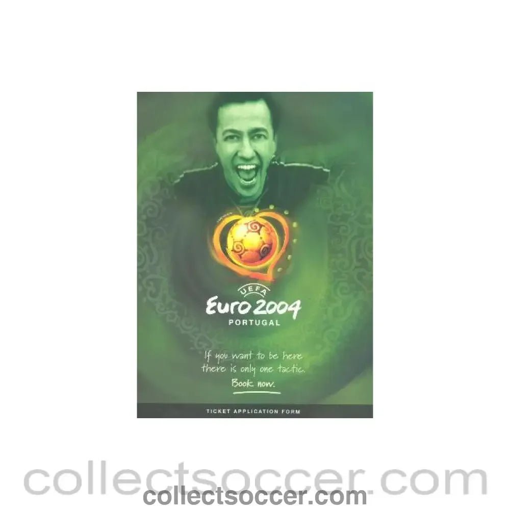 2004 - Euro 2004 in Portugal Ticket Application Form - Collect Soccer