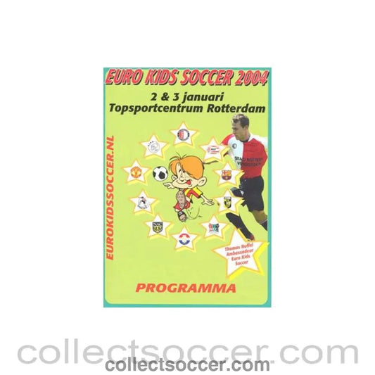 2004 - Euro Kids Soccer 2004 Youth Tournament official programme - Collect Soccer