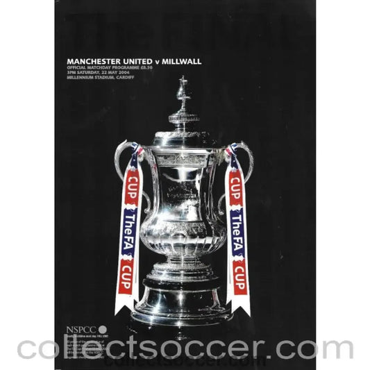 2004 FA Cup Final Official Programme Manchester United v Millwall - Collect Soccer