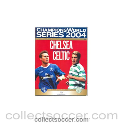 2004 - In the USA -Chelsea v Celtic in Seattle official programme 24/07/2004
