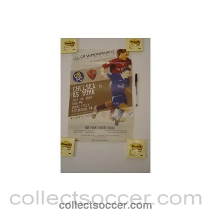 2004 - In the USA - Chelsea v Roma Championsworld poster 29/07/2004 - Collect Soccer