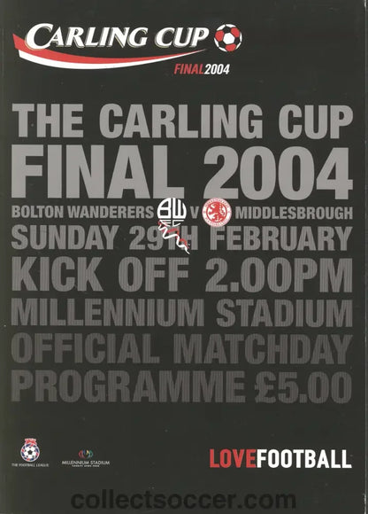 2004 League Cup Final Programme Bolton Wanderers v Middlesbrough