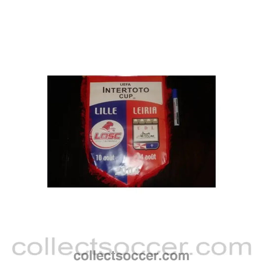 2004 - Lille v Leiria 2004 UEFA Intertoto Cup Pennant