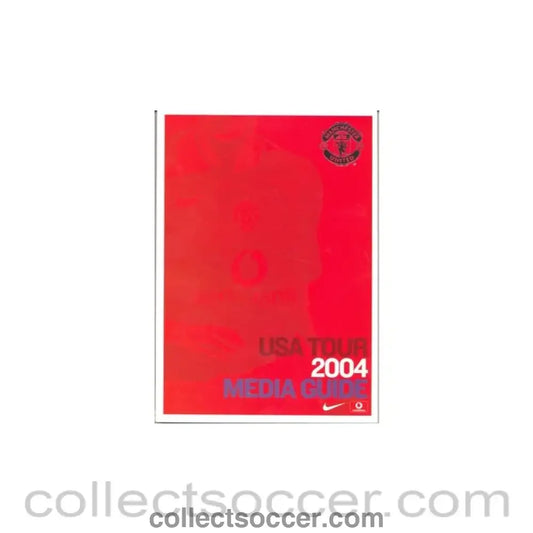 2004 - Manchester United USA Media Guide 2004