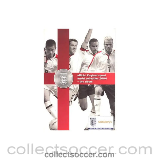 2004 - Official England Squad Medal Colection 2004 - the Album - Collect Soccer