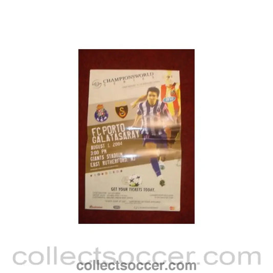 2004 - Porto v Galatasaray poster 01/08/2004