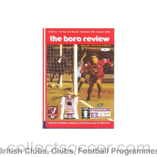 2004 - Scarborough vChelsea Sell Out Official Programme 24/01/2004