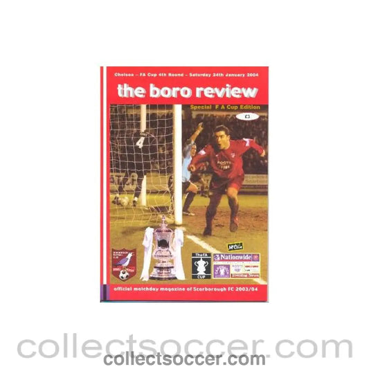 2004 - Scarborough vChelsea Sell Out Official Programme 24/01/2004 - Collect Soccer