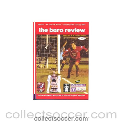 2004 - Scarborough vChelsea Sell Out Official Programme 24/01/2004 - Collect Soccer
