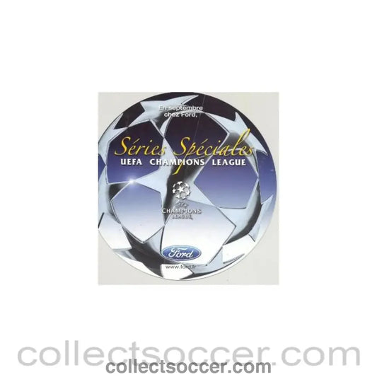 2004 UEFA Campions League Ford souvenir August 2004