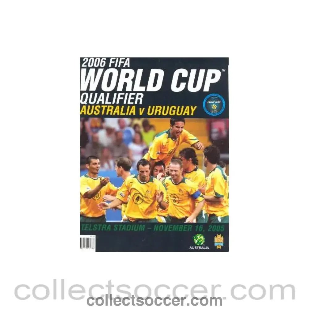 2005 - 2006 World Cup Qualifier Programme Australia v Uruguay 16/11/2005 - Collect Soccer