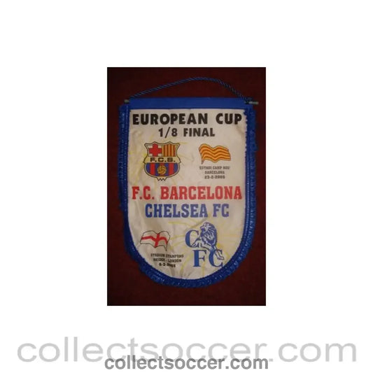 2005 - Barcelona v Chelsea 23/02/2005 large Pennant 39 x 28 cm