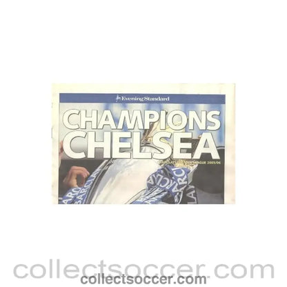 2005 - Champions Chelsea 2005-2006 Evening Standard souvenir newspaper