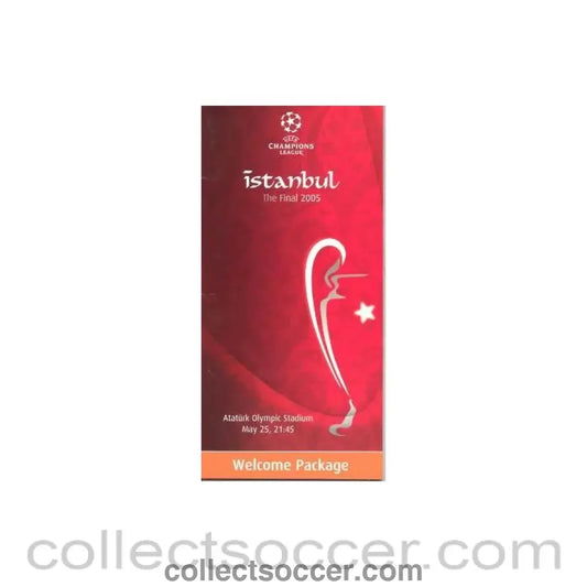 2005 - Champions League Cup Final 2005 Istanbul Ataturk Olympia Stadium VIP Welcome Package with an Information Leaflet