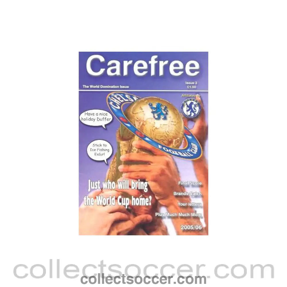 2005 - Chelsea Carefree Fanzine Fan Magazine No:3 of Season 2005-2006
