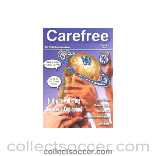 2005 - Chelsea Carefree Fanzine Fan Magazine No:3 of Season 2005-2006