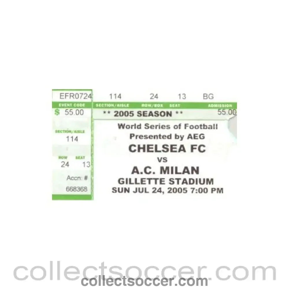 2005 - Chelsea v Milan ticket 24/07/2005 for a match played in the USA