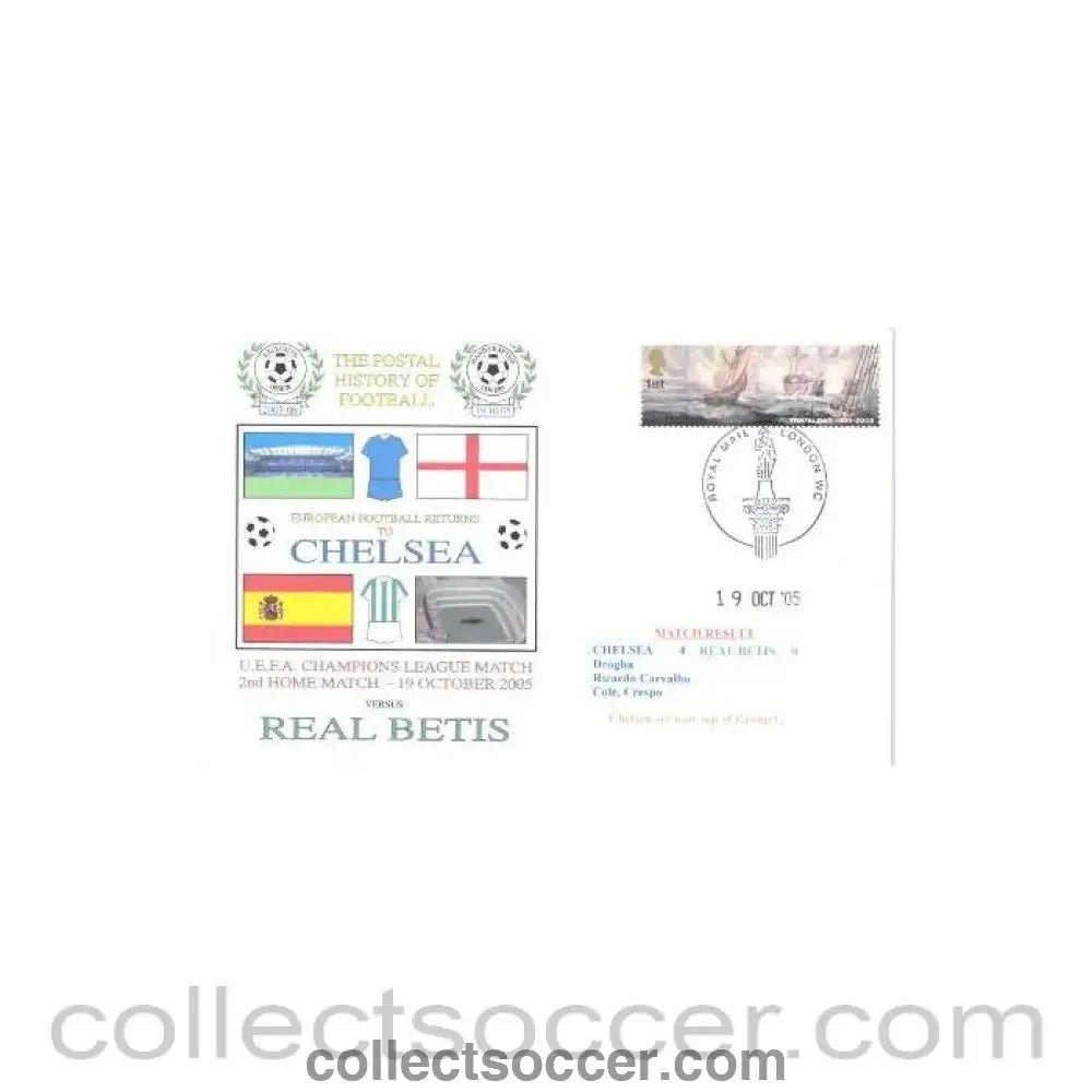 2005 - Chelsea v Real Betis First Day Cover 19/10/2005 - Collect Soccer