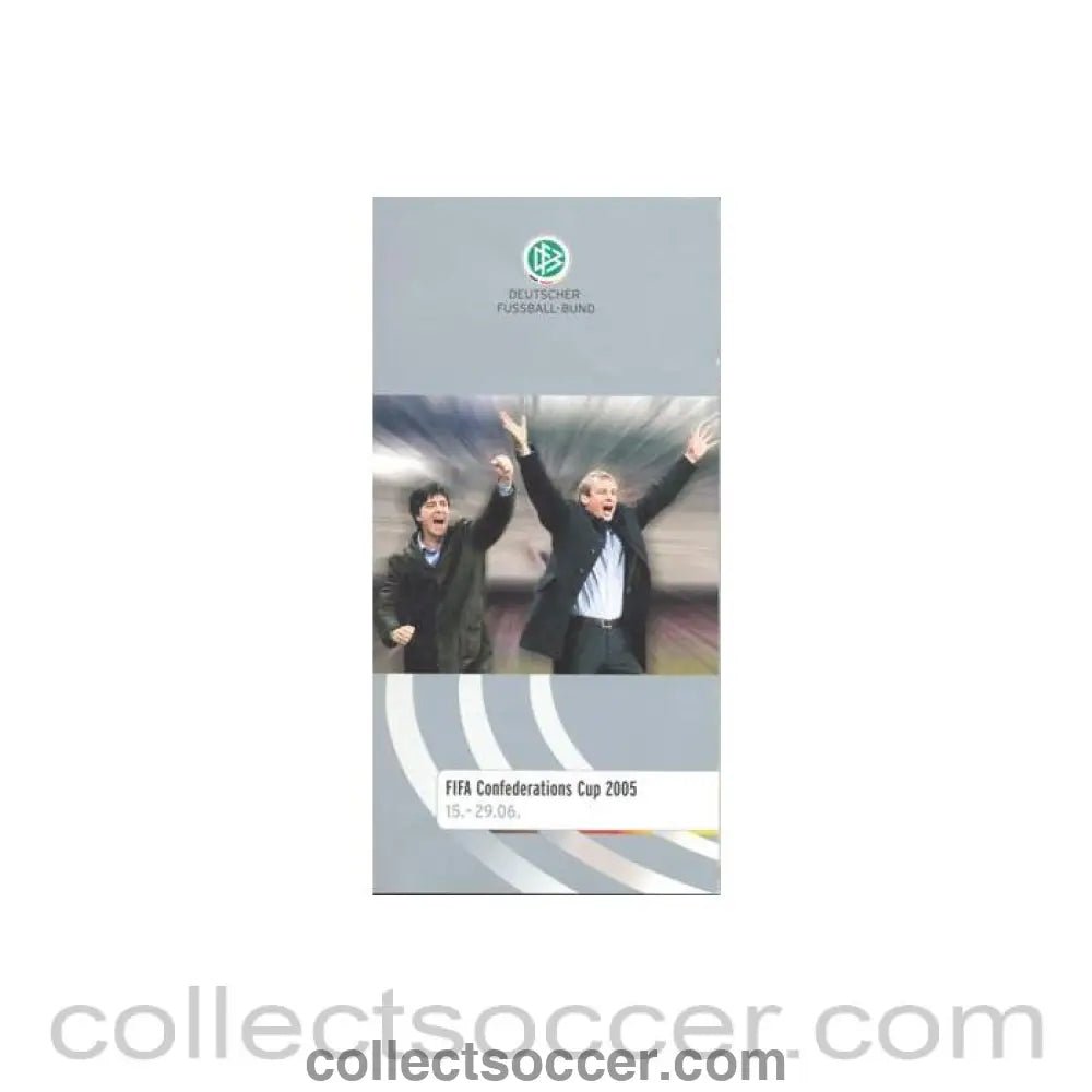 2005 Confederations Cup in Germany - German Official Media Guide - Collect Soccer