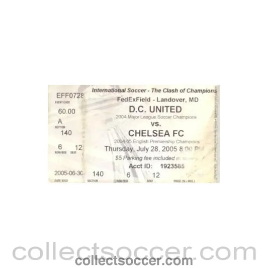 2005 - D.C. United (USA) v Chelsea ticket 28/07/2005 friendly match