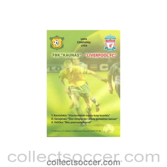 2005 - Kaunas v Liverpool official programme 26/07/2005 Champions League - Collect Soccer