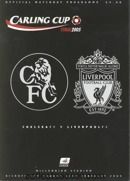 2005 League Cup Final Programme Chelsea v Liverpool 27/02/2005 - Collect Soccer