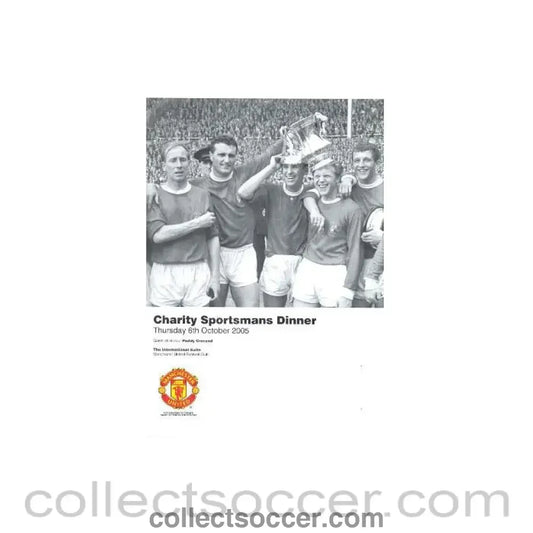 2005 - Manchester United Charity Sportsmans Dinner menu 06/10/2005
