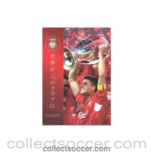 2005 - The FIFA Club World Championship 2005 in Japan Liverpool magazine