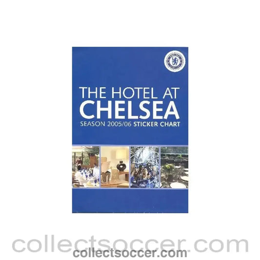 2005 - The Hotel at Chelsea Season 2005-2006 Sticker Chart