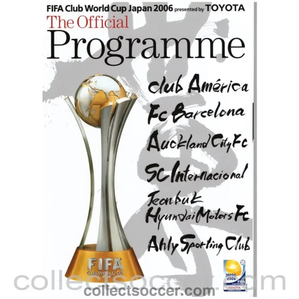 2006 Club World Cup Official Tournament Programme + Large newspaper insert - Collect Soccer