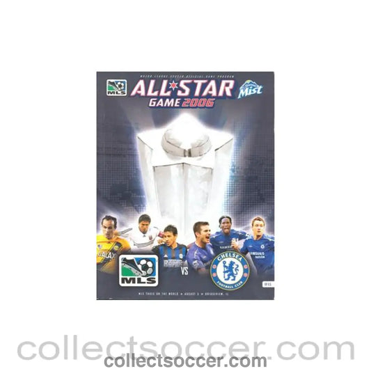 2006 - In the USA - MLS All - Stars vChelsea official programme 05/08/2006 Major League Soccer - Collect Soccer