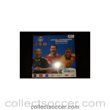 2006 - Orlando Pirates, Manchester United and Kaizer Chiefs official tournament programme 15 - 22 July 2006 in South Africa - Collect Soccer