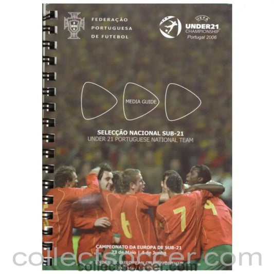 2006 - Portugal U21 Championship Media Guide - Collect Soccer