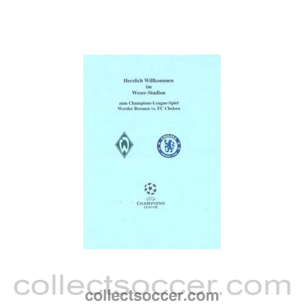 2006 - Werder Bremen v Chelsea menu 22/11/2006 Champions League - Collect Soccer