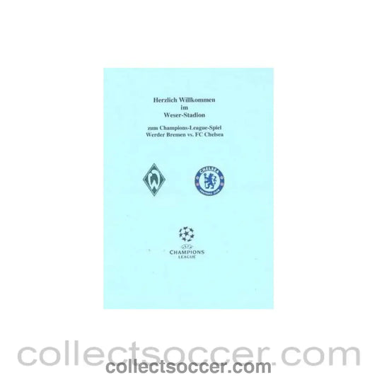2006 - Werder Bremen v Chelsea menu 22/11/2006 Champions League