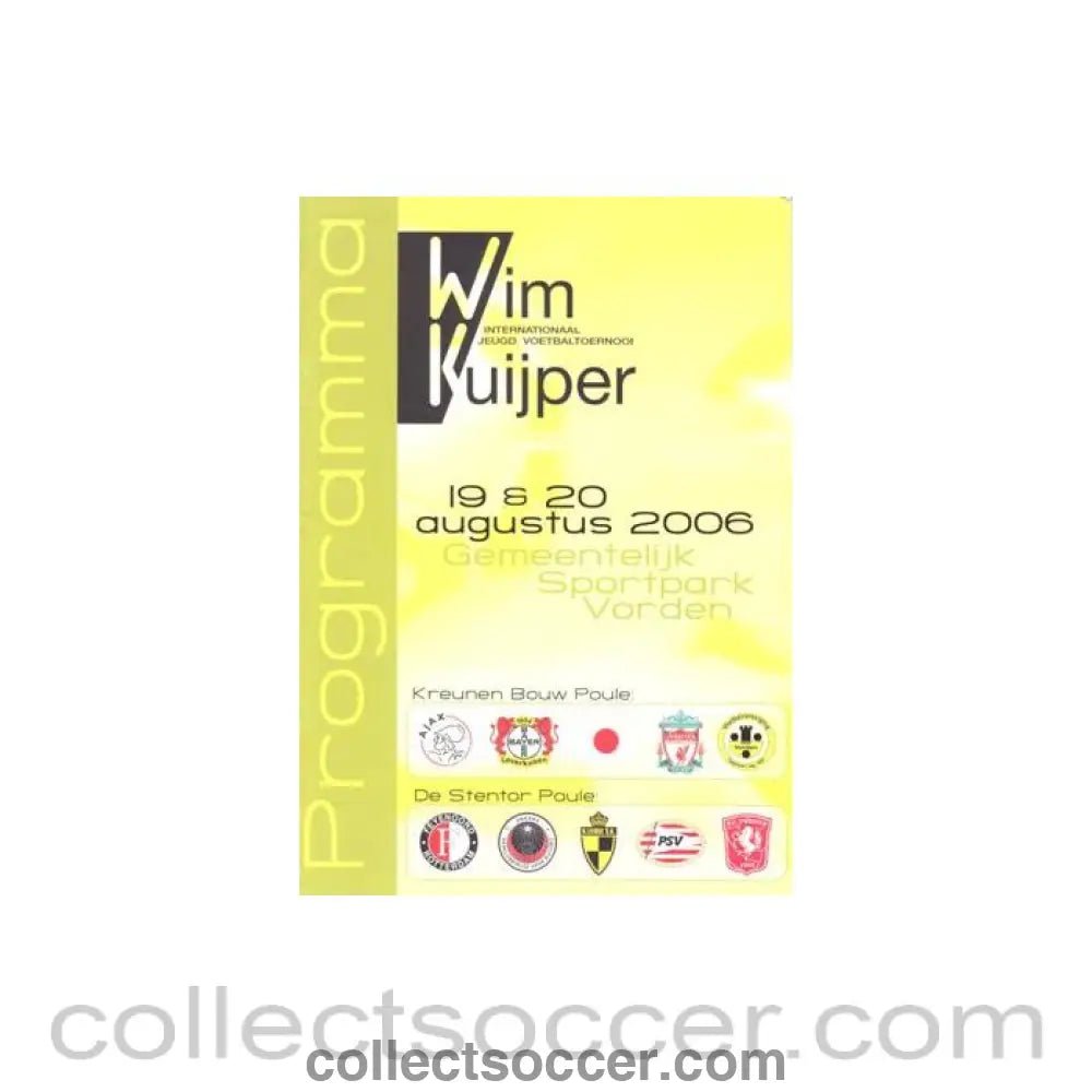 2006 - Wim Kuijper Youth Tournament August 2006 official programme - Collect Soccer