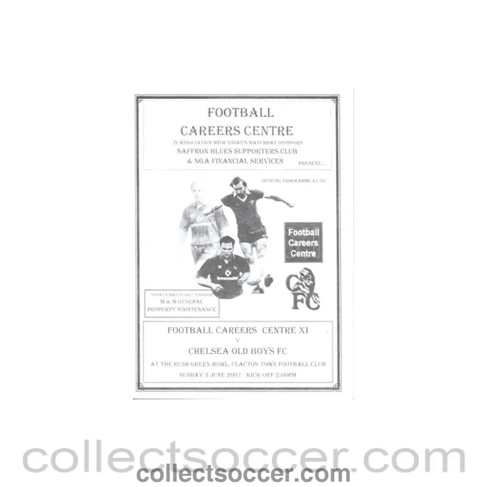 2007 - AtChelsea Football Careers Centre XI vChelsea Old Boys FC official programme 03/06/2007 - Collect Soccer