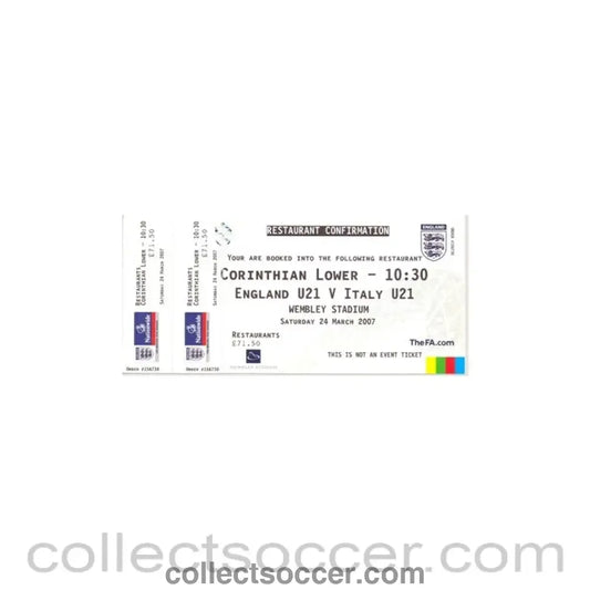 2007 - England U21 v Italy U21 unused Ticket 24/03/2007 first match on Wembley Stadium