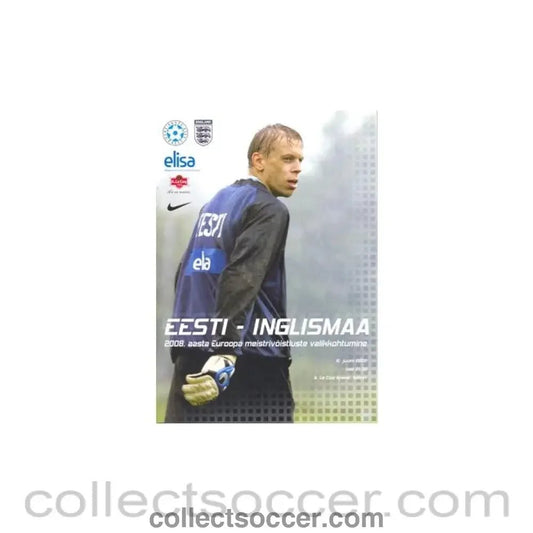 2007 Estonia v England official programme Estonian produced in Estonian 06/06/2007 - Collect Soccer