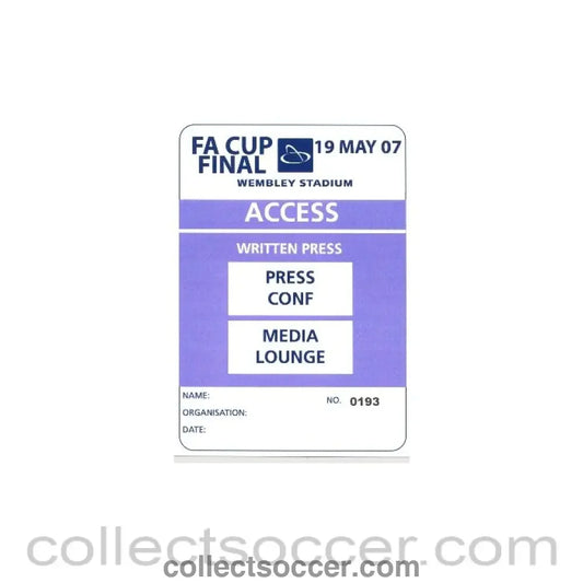2007 - FA Cup Final Press Pass 19/05/2007