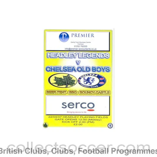 2007 - Headley Legends vChelsea Old Boys official programme 22/04/2007